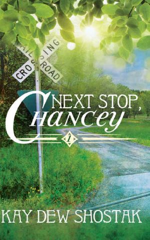 [Chancey Books 01] • Next Stop, Chancey